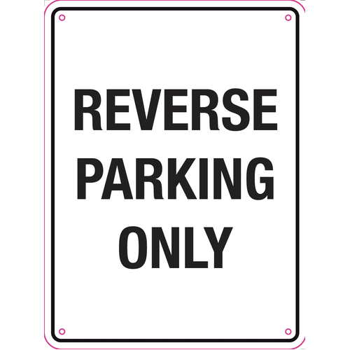 Sign Reverse Parking Only  225 x 300mm Metal