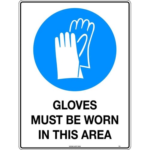 Sign Gloves Must Be Worn In This Area