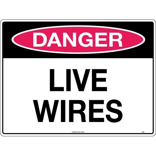Sign Danger Live Wires