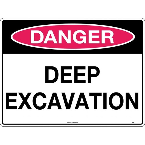 Sign Danger Deep Excavation