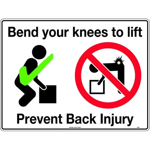 Sign Bend Your Knees To Lift Prevent Back Injury