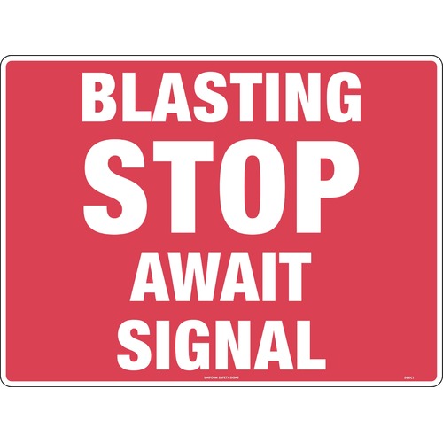Sign Blasting STOP Await Signal 600 x 450mm Metal, Class 1 Reflective