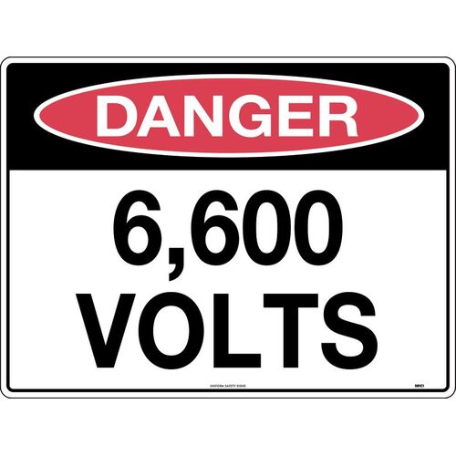 Sign Danger 6,600 Volts 600 x 450mm Metal, Class 1 Reflective