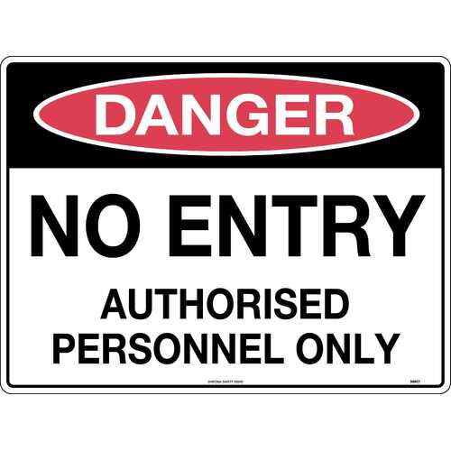 Sign Danger No Entry Authorised Personnel Only 600 x 450mm Metal, Class 1 Reflective
