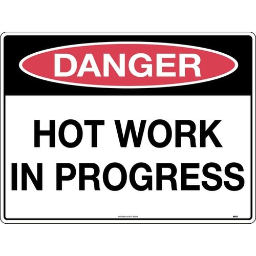 Sign Danger Hot Work In Progress 600 x 450mm Metal, Class 1 Reflective