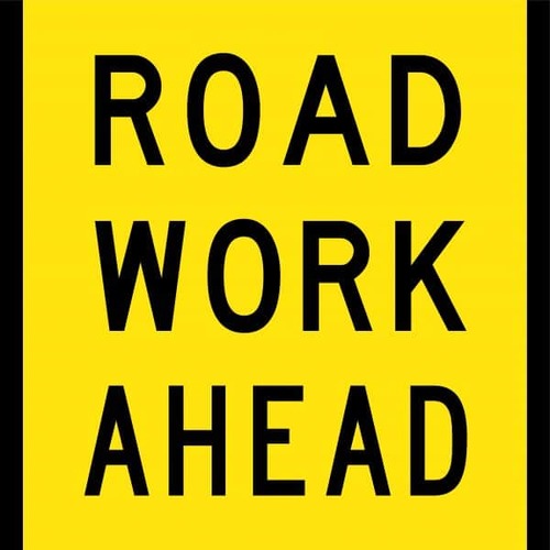 Sign Road Work Ahead 600 x 600mm Corflute Class 1