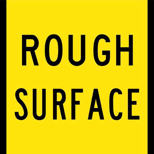 Sign Rough Surface 600 x 600mm Corflute Class 1