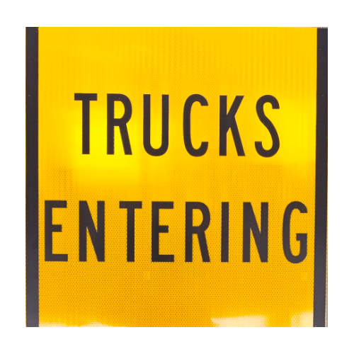 Sign Trucks Entering 600 x 600mm Corflute Class 1