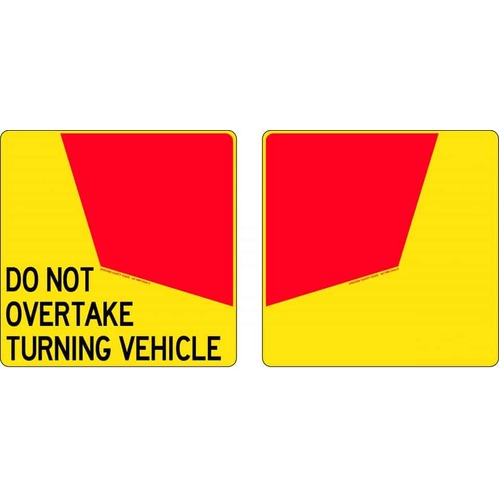 Rear Marker Plates Do Not Overtake Turning Vehicle (2 Pieces) 400 x 400mm Metal Class 2 Reflective