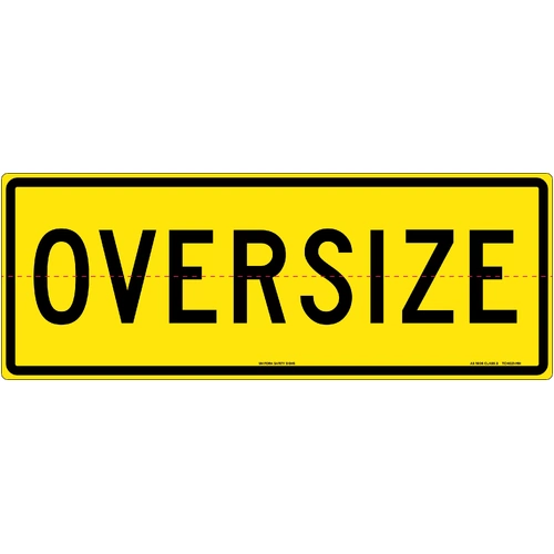 Sign Oversize 1200 x 450mm Class 2, Metal Hinged